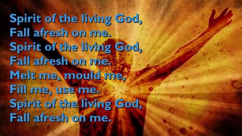 lyrics spirit of the living god fall afresh on me|SDAH 672: Spirit of the Living God – Hymns for Worship.